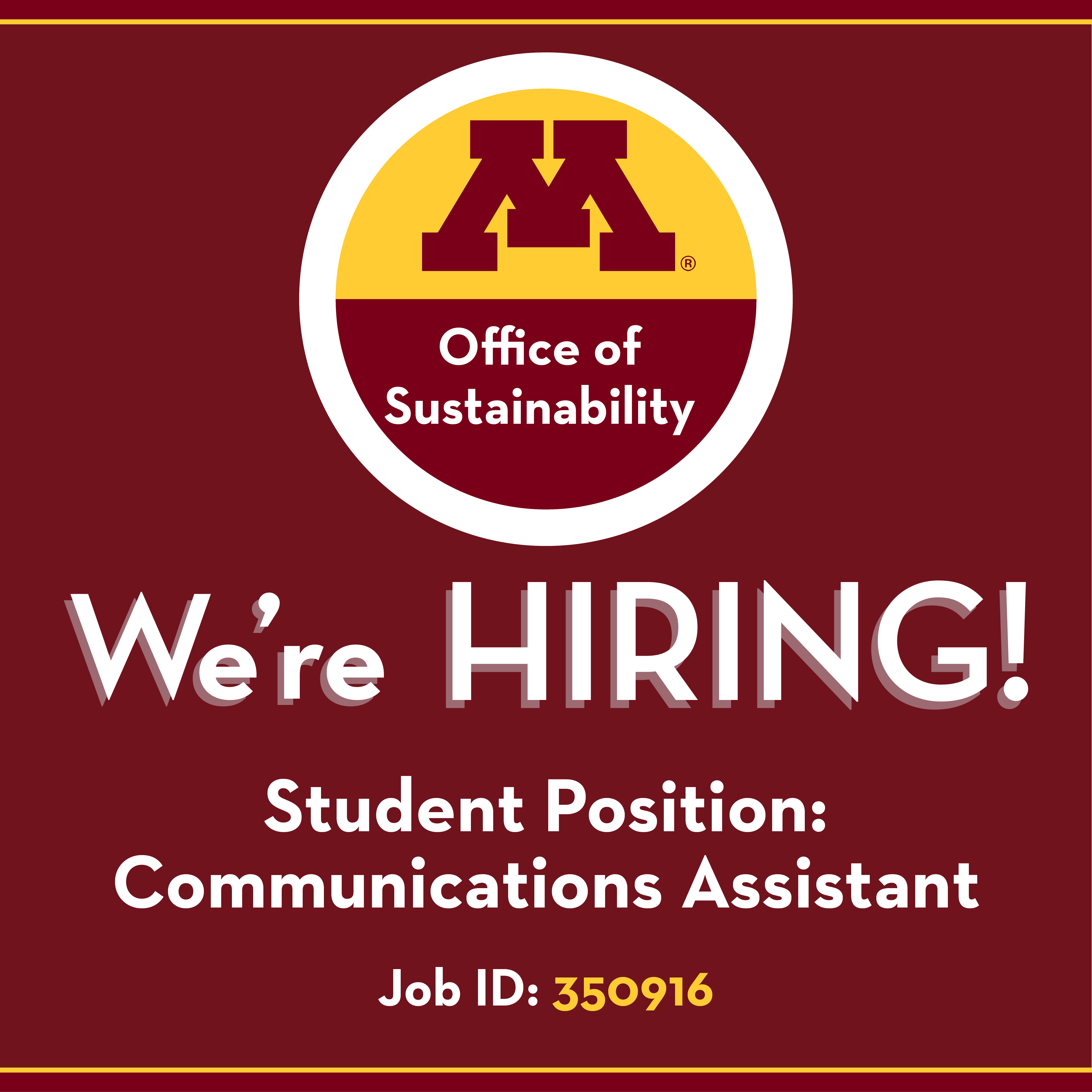 We're Hiring Student Communications Assistant