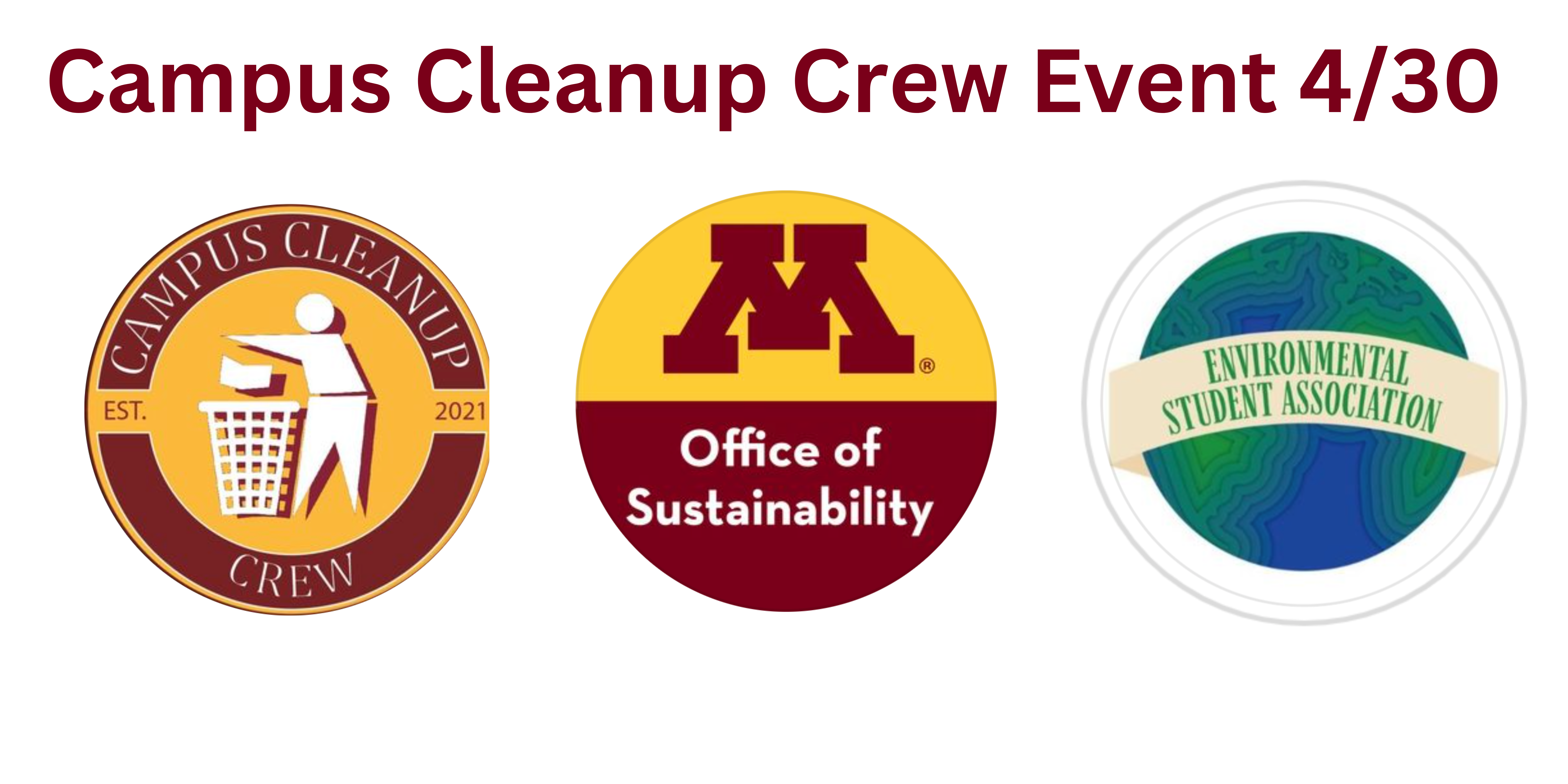 Campus Cleanup Crew event 4/30